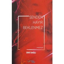 Kültür Ajans Yayınevi Senden Hayır Beklenmez