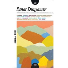 Yapı Kredi Yayınları - Dergi Sanat Dünyamız 182 - Mayıs, Haziran 2021