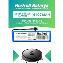 Electroll Realme Techlife Uyumlu Batarya (Ultra Yüksek Kapasite) 6400MAH Robot Süpürge Bataryası