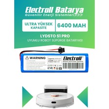 Electroll Lydsto S1 Pro Batarya (ULTRA YÜKSEK KAPASİTE) Uyumlu 6400mah Pil Akıllı Robot Süpürge Batarya Değişimi