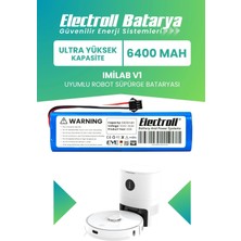 Electroll Imilab V1 Uyumlu Batarya (ULTRA YÜKSEK KAPASİTE) 6400mah Robot Süpürge Bataryası Değişimi