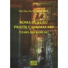 On İki Levha Yayınları Roma Hukuku Çalışmaları (Temel Kavramlar) - Nurcan İpek, Türkçe Basım, 182 Sayfa