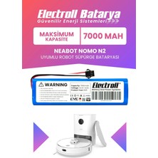 Electroll Neabot Nomo N2 Uyumlu Batarya (Maksimum Kapasite) 7000MAH Pil Robot Süpürge Bataryası Değişimi