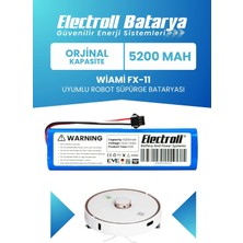 Electroll Wiami Fx-11 Plus Uyumlu Batarya (Orijinal Kapasite) 5200mah Pil Robot Süpürge Batarya Değişimi