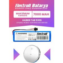 Electroll Haiber Tab T530S Uyumlu Batarya (Maksimum Kapasite) 7000MAH Pil Robot Süpürge Bataryası Değişimi