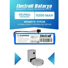 Electroll Wiami Fx-11 Plus Uyumlu Robot Süpürge Batarya 5200mah Orijinal Kapasite Aksesuar