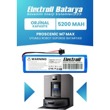 Electroll Proscenic M7 Max Uyumlu Batarya (Orijinal Kapasite) 5200mah Pil Robot Süpürge Batarya Değişimi
