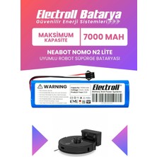 Electroll Neabot Nomo N2 Lite Uyumlu Batarya (Maksimum Kapasite) 7000MAH Pil Robot Süpürge Bataryası