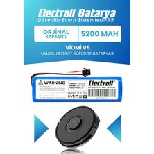 Electroll Viomi V5 Uyumlu Batarya (Orijinal Kapasite) 5200MAH Pil Robot Süpürge Bataryası Değişimi (Vrclm27t)