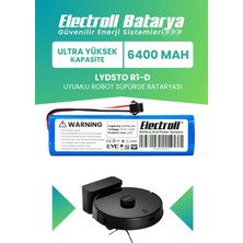 Electroll Lydsto R1-D Uyumlu Batarya (Ultra Yüksek Kapasite) 6400MAH Pil Robot Süpürge Bataryası Değişimi