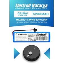 Electroll Mamibot Exvac 890 Glory Uyumlu Batarya (Standart Kapasite) 5200MAH Robot Süpürge Bataryası