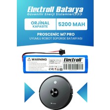 Electroll Proscenic M7 Pro Uyumlu Batarya (Orijinal Kapasite) 5200mah Pil Robot Süpürge Batarya Değişimi