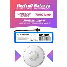 Electroll Viomi Alpha 2 Pro Uyumlu Batarya (Maksimum Kapasite) 7000MAH Pil Robot Süpürge Bataryası Değişimi