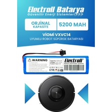 Electroll Viomi Vxvc14 Uyumlu Batarya (Orijinal Kapasite) 5200mah Pil Robot Süpürge Batarya Değişimi