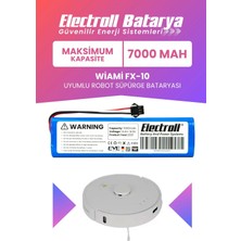 Electroll Wiami Fx-10 Uyumlu Batarya (Maksimum Kapasite) 7000MAH Pil Robot Süpürge Bataryası Değişimi