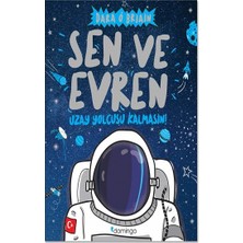 Domingo Yayınevi Sen ve Evren Uzay Yolcusu Kalmasın!