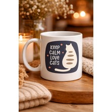 Kap Kaç Keep Calm Love Cats Kedi Temalı Porselen Kupa Model 56 – Sevimli Tasarım , Kahve & Çay Kupası