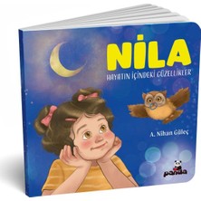 Beyaz Panda Yayınları Nila - Hayatın Içindeki Güzellikler