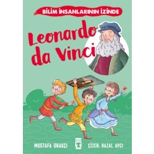 Timaş Çocuk Leonardo Da Vinci - Bilim Insanlarının Izinde