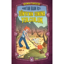 Timaş Çocuk Zaman Turşusu - Dünya'nın Sonuna Yolculuk (Ciltli)