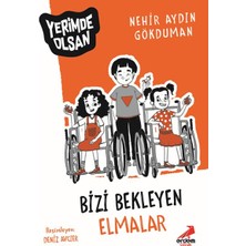 Erdem Yayınları Bizi Bekleyen Elmalar - Yerimde Olsan