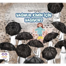 Cezve Çocuk Yağmur Kimin Için Yağıyor