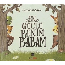 Nova Kids En Güçlü Benim Babam