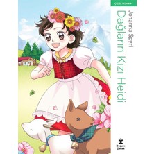 Dağların Kızı Heidi Johanna Spyri Doğan Çocuk