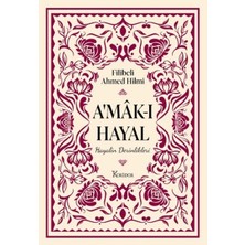 Koridor Yayıncılık A'mâk-I Hayal (Ciltli) Ahmed Hamdi