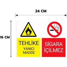 Reklam Ads 6 Adet Tehlikeli Alan Yanıcı Madde Sigara Içilmez Kişiselleştirilebilir Sticker, 16X24, 20X30 (A4), 30X42 (A3) cm Boyut Seçeneklerinde Folyo Baskı Sticker