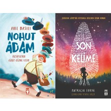 Timaş Çocuk Nohut Adam (Anıl Basılı) ve Son Kelime
