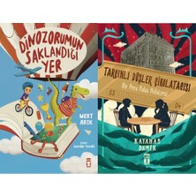 Timaş Çocuk Dinozorumun Saklandığı Yer (Mert Arık) ve Tarçınlı Düşler Çikolatacısı