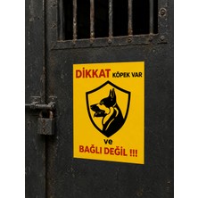 Korkmaz Group Levha Dikkat Köpek Var Bağlı Değil Uyarı Yönlendirme Levhası 25X35 cm Pvc Dekota