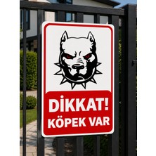 Korkmaz Group Levha Dikkat Köpek Var Uyarı Levhası 25X35 cm A Kalite Pvc