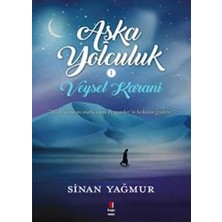 Kapı Yayınları Aşka Yolculuk 01 - Veysel Karani