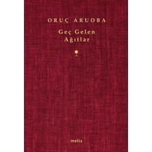 Metis Yayınları Geç Gelen Ağıtlar