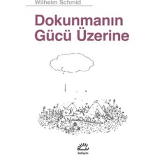 İletişim Yayınları Dokunmanın Gücü Üzerine