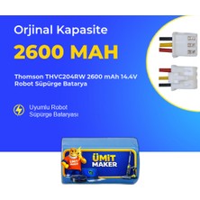 Ümit Maker Thomson THVC204RW 2600 Mah 14.4V Robot Süpürge Batarya