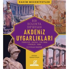 Nesnel Yayınları Akdeniz Uygarlıkları - Fenikeliler - Kartaca - Eski Yunan  Etrüskler - Roma