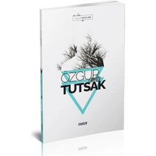 Özgür Ama Tutsak