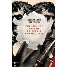 The Strange Case Of Dr. Jekyll And Mr. Hyde (Ingilizce)