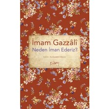 Neden Iman Ederiz?