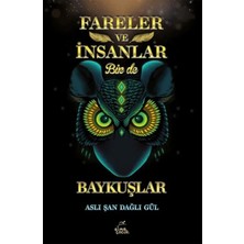 Fareler ve Insanlar Bir De Baykuşlar