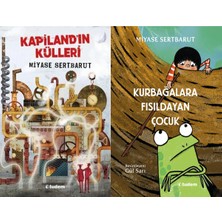 Tudem Yayın Grubu Kapiland'ın Külleri ve Kurbağalara Fısıldayan Çocuk (Miyase Sertbarut)