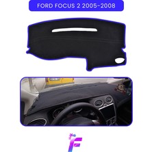 E-BİZ Ford Focus 2 (2005-2008) Torpido Koruyucu | Güneş ve Yansımaya Karşı Kalkan | Tam Koruma | TB83