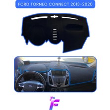 E-BİZ Ford Torneo Connect (2013-2020) Torpido Örtüsü | Güneşten Korur |  Tam Uyum | Tc5