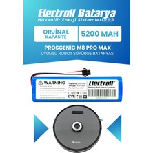 Electroll Proscenic M8 Pro Max Uyumlu Batarya (Orijinal Kapasite) 5200mah Pil Robot Süpürge Batarya Değişimi