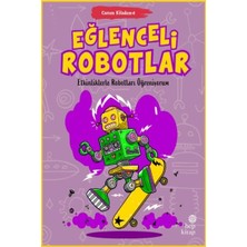 Hep Kitap Canım Kitabım 4 - Eğlenceli Robotlar Kolektif