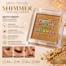 Pretty Beauty Shimmer Highlighter Powder – Işıltılı