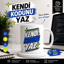 Tişört Kodu Kendi Kodunu Yaz Tasarımlı Porselen Kupa – Motivasyon & Yazılımcı Kupası